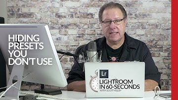 Lightroom in 60-Seconds: Hiding Presets You Don