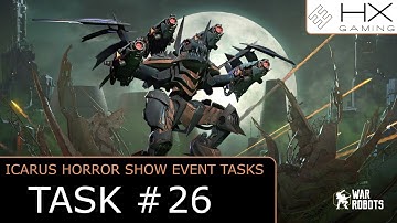 War Robots - How to solve Icarus Horror Show Event Task #26 "What does a Pilot truly fear? (26/28)"?