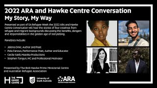 2022 ARA and Hawke Centre Conversation: My Story, My Way @HawkeCentre