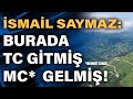 İsmail Saymaz: Burada TC gitmiş MC (Mehmet Cengiz) gelmiş!