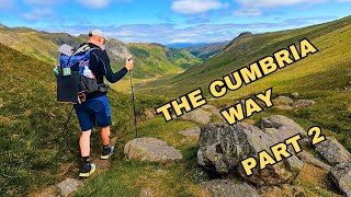 #backpacking #cumbriaway #lakedistrict FIVE DAYS..80 MILES..BACKPACKING THE CUMBRIA WAY..Part 2