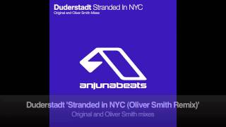 Duderstadt - Stranded in NYC (Oliver Smith Remix)