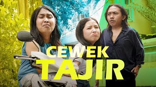 Perjuangan Deketin Cewek TAJIR