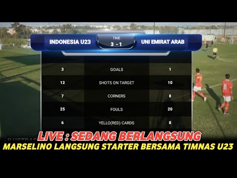 SEDANG BERLANGSUNG🔴 LIVE TIMNAS INDONESIA U23 VS UNI EMIRAT ARAB U23 | FRINDLY MATCH #timnas