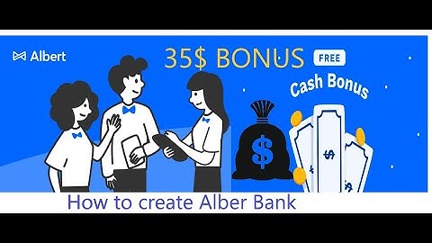 How to create Albert bank account || 35$ Bonus Caking account || get virtual visa card 2022