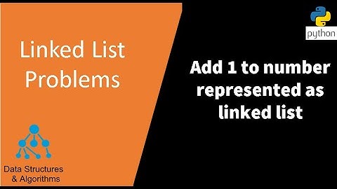 Add 1 to a number represented as linked list - FAANG Coding Interview Problems