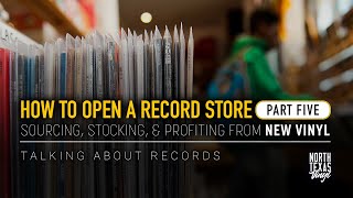 How to Open a Record Store (Part Five) New Vinyl Inventory | Talking About Records