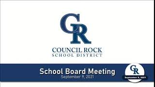 Council Rock School Board Meeting, September 09, 2021