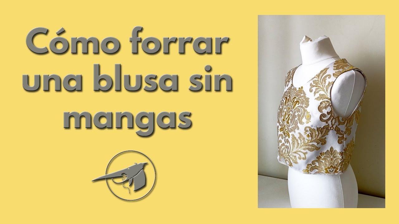 Cómo forrar una blusa o vestido sin mangas