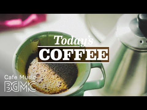 Good Morning Jazz - Flavored Coffee Cafe Music Instrumental Background for Working at Home