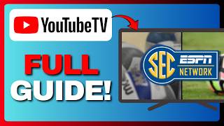 How to Watch SEC Network Plus on YouTube TV (Full Guide) 2026! screenshot 2