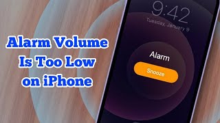 iPhone Alarm Volume Is Too Low on iOS 17.4 (Fixed)