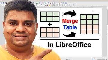 How to Merge Table in LibreOffice