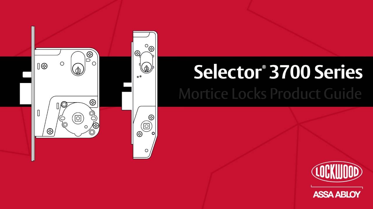 Lockwood Selector® 3700 Series Mortice Locks - Product Guide