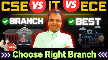 CSE vs IT Vs ECE Which is the Best BTech Branch 2025, BTech Admission 2025 #btech #cse #it #ece
