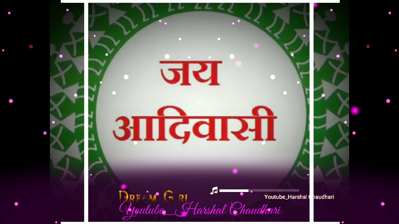 9 August Dj Remix Adivasi Whatsapp Status New Adivasi Whatsapp Status 19 By Harshal Chaudhari