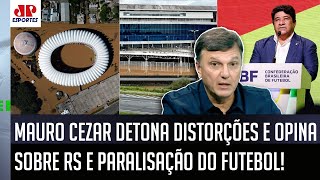 "Eu NÃO VOU TOLERAR que DETURPEM o que EU FALO!" Mauro Cezar volta a OPINAR sobre PARALISAÇÃO e RS!