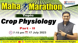 Mcaer 2023 Mega Revision Session Topic - Crop Physiology Faculty - Siddheshwar Konghe