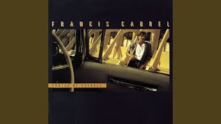 Video thumbnail of "Francis Cabrel - Gitans (Remastered)"