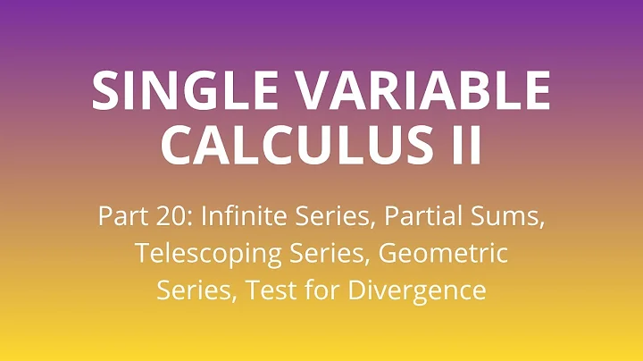 Part 20 | Infinite Series