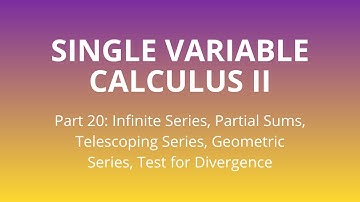 Part 20 | Infinite Series