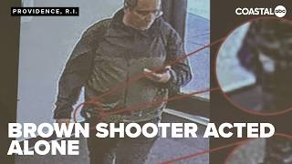Federal investigators say Brown University shooter acted alone, had no ties to terrorism