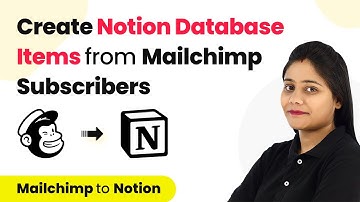 How to Create Notion Database Items from New Mailchimp Subscribers - Mailchimp Notion Integration