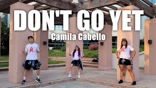 #Zumba #Fitness #Choreography Don't Go Yet I Camila Cabello I Zumba® I Dance Fitness I Choreography