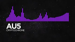 [Color Bass] - Au5 - Cryptochrome