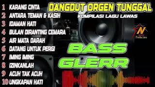 DANGDUT ORGEN TUNGGAL TERBARU SUPER BASS PALING DICARI@intannada77