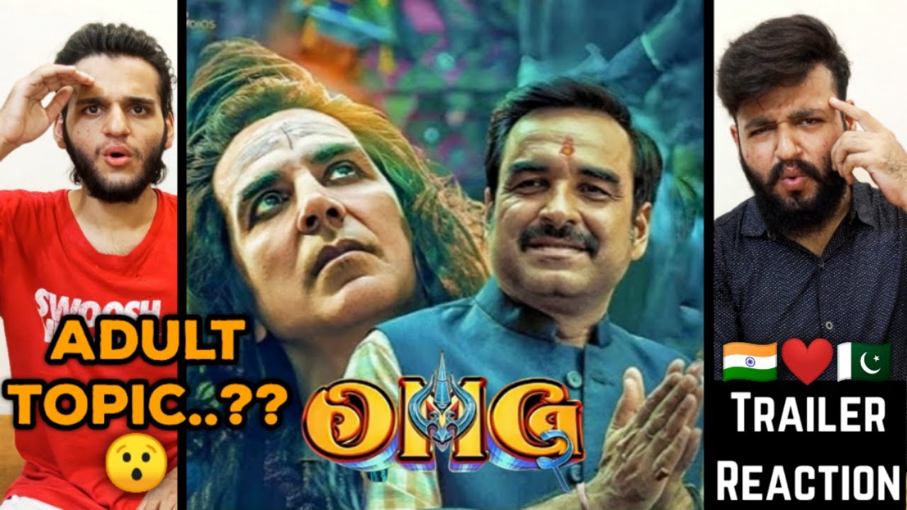 OMG 2 Trailer Reaction | Akshay Kumar | Pankaj Tripathi | Yami Gautam ...