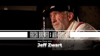 Fresh Brewed & Air Cooled - Deep Tracks with Jeff Zwart