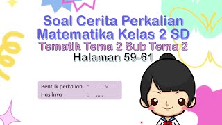 SOAL CERITA PERKALIAN - Matematika kelas 2 SD