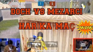 Doch Vs Mezarci Süper Maç - Pubg Mobi̇le