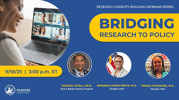 Bridging Research to Policy