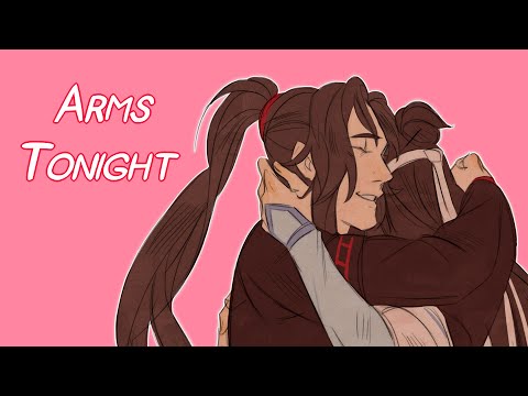 Arms Tonight | MDZS Animatic