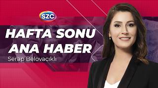 Hafta Sonu Ana Haber | Serap Belovacıklı 18 Temmuz