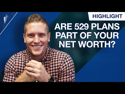 Are 529 Plans Part of Your Net Worth?