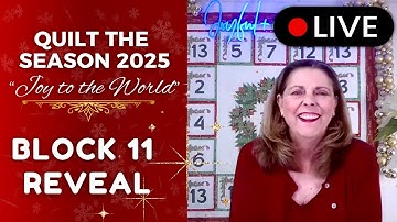 Quilt the Season - Joy to the World - Block 11