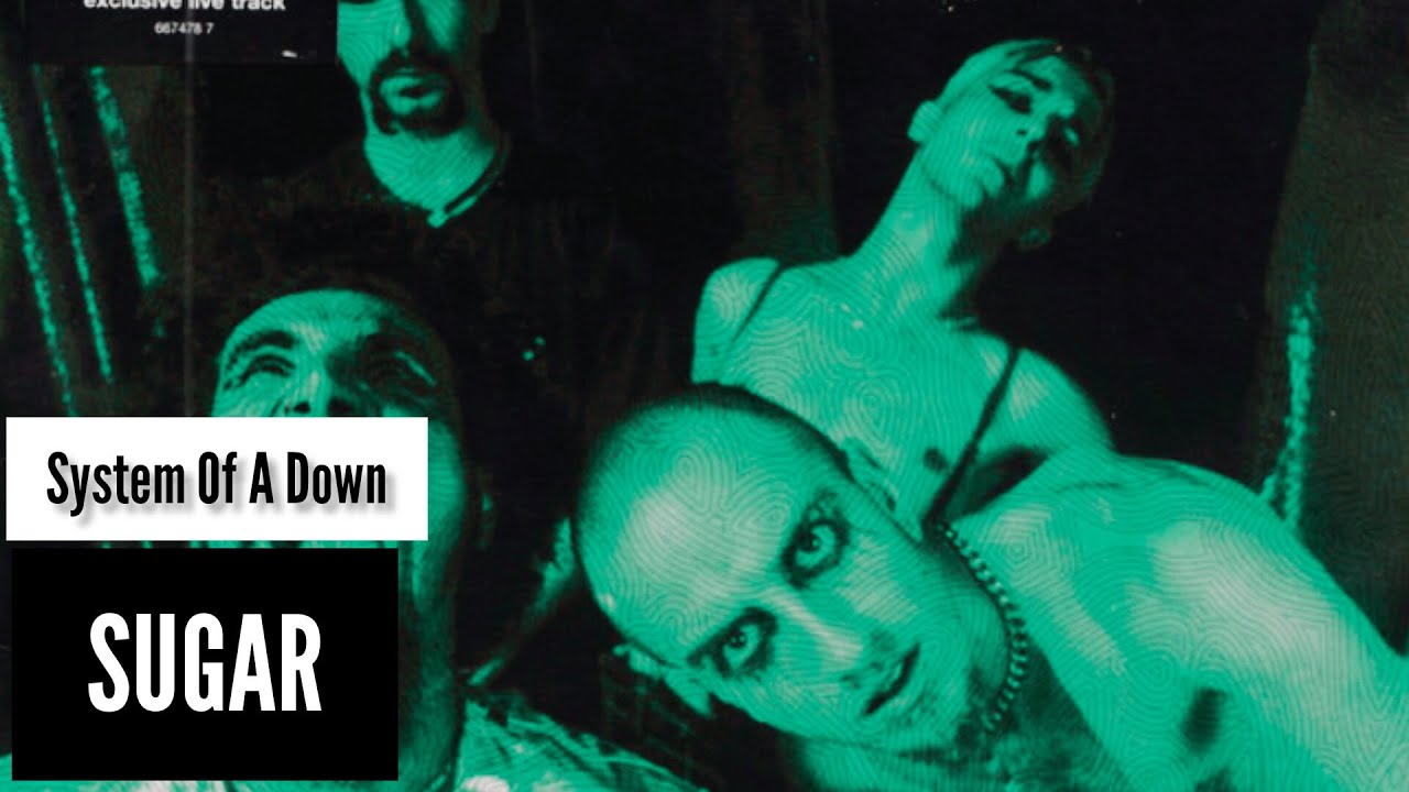 System Of A Down - Sugar (Lyrics Sub Español & Ingles) - YouTube