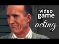 Video Game Acting