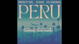 DML \& Ed Sheeran - Peru (R3HAB Remix)