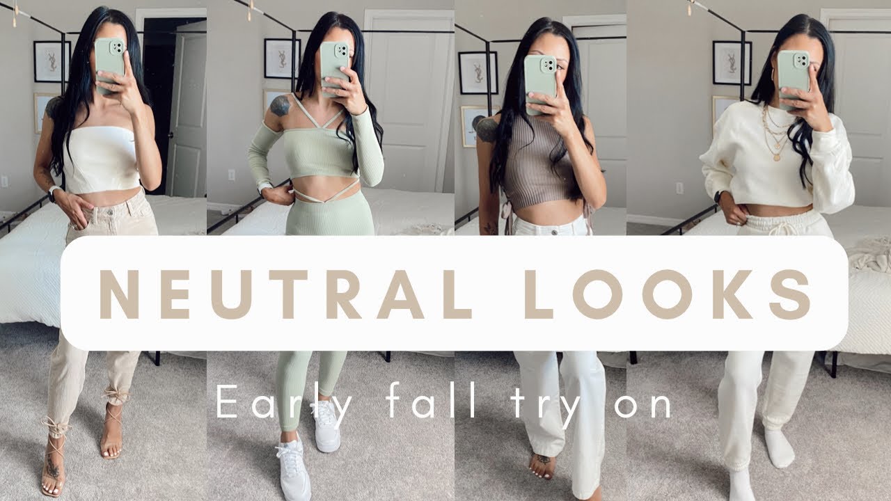 NEUTRAL LOOKBOOK | FALL TRY ON - YouTube