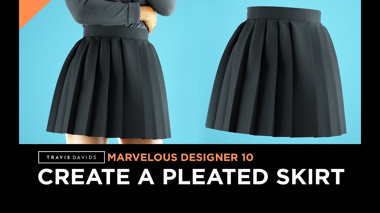 Marvelous Designer 10 How To Create A Pleated Skirt Youtube