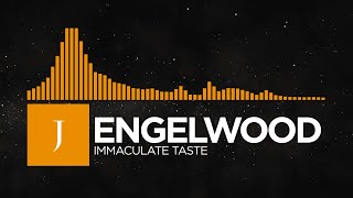 [Jazz House] - Engelwood - Immaculate Taste [Monstercat Remake]