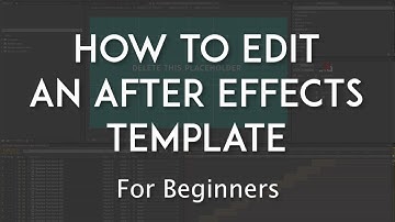 How to Edit an After Effects Template