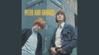 Video thumbnail of "Peter and Gordon - Homeward Bound (Mono) (2003 Remaster)"