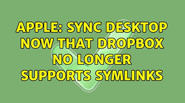 Apple: Sync Desktop now that Dropbox no longer supports symlinks (2 Solutions!!)
