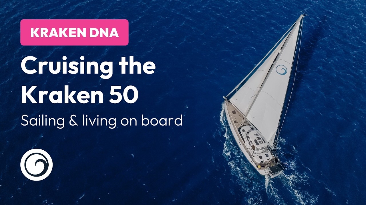 ⁣Kraken DNA - Cruising the Kraken 50. Sailing & living on board.