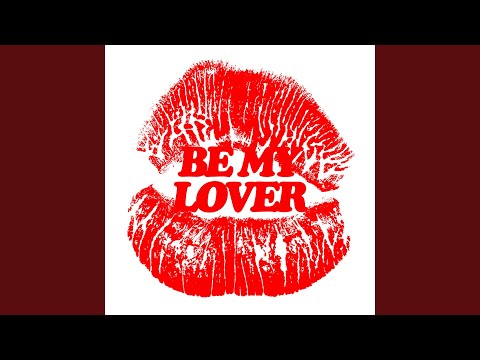 Be My Lover